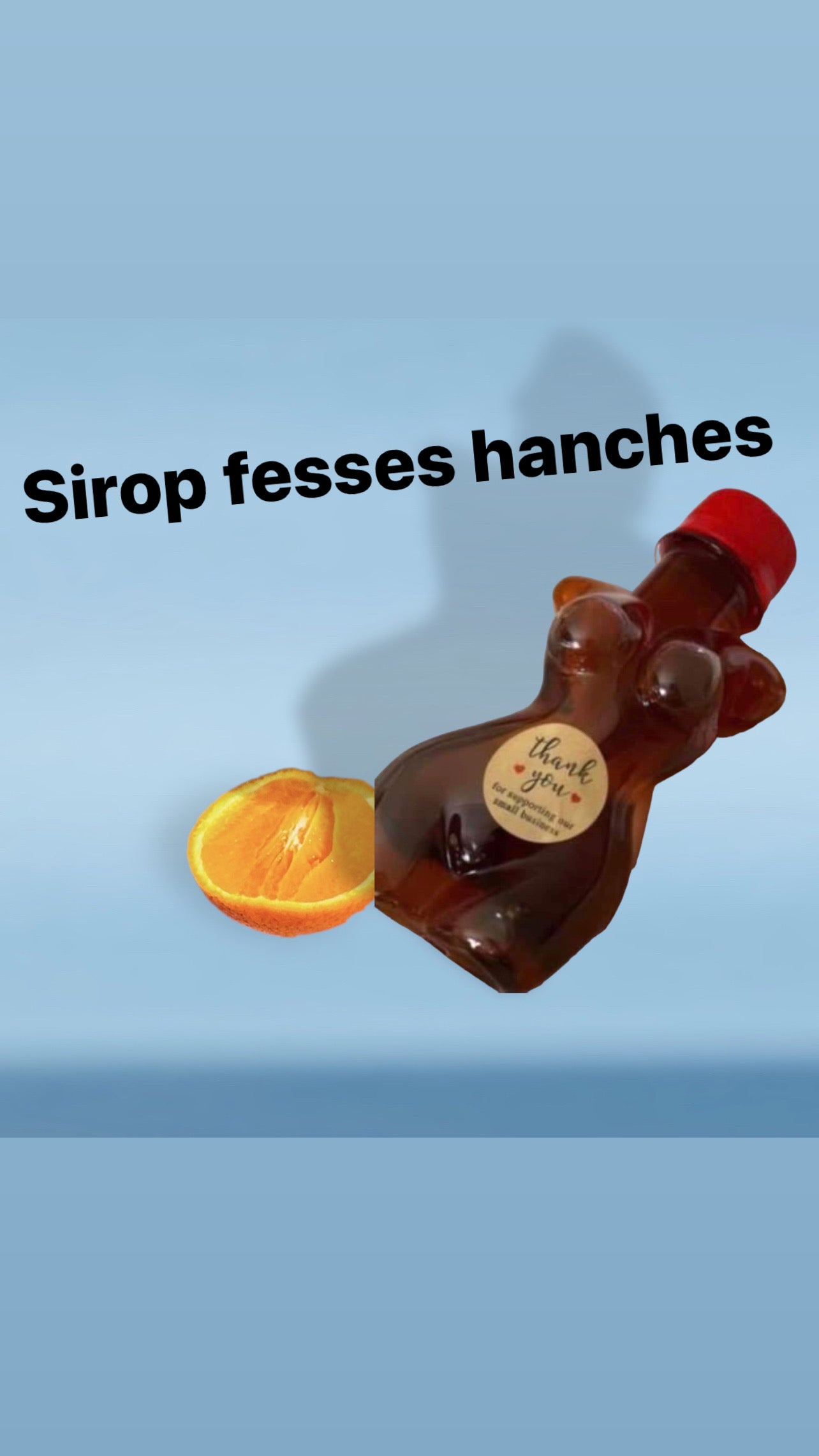Sirop fesses hanches